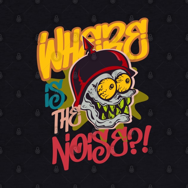 Where is the noise?! funny cartoon skull eighties by SpaceWiz95